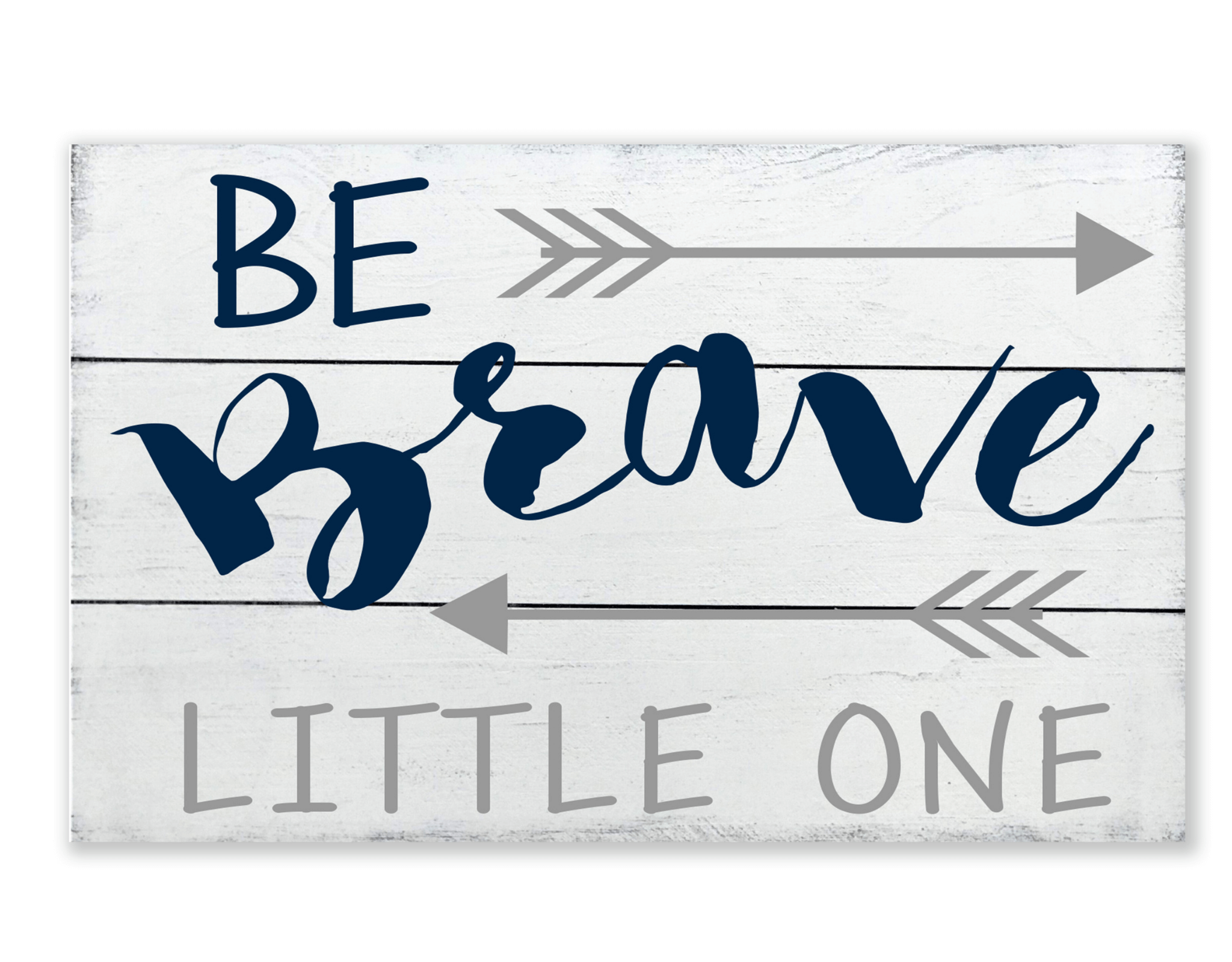 Be Brave Little One Wood Wall Nursery Sign